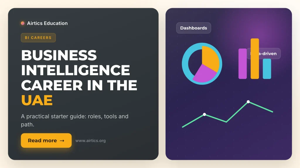 Business Intelligence Career in the UAE: A Starter Guide - Airtics Education