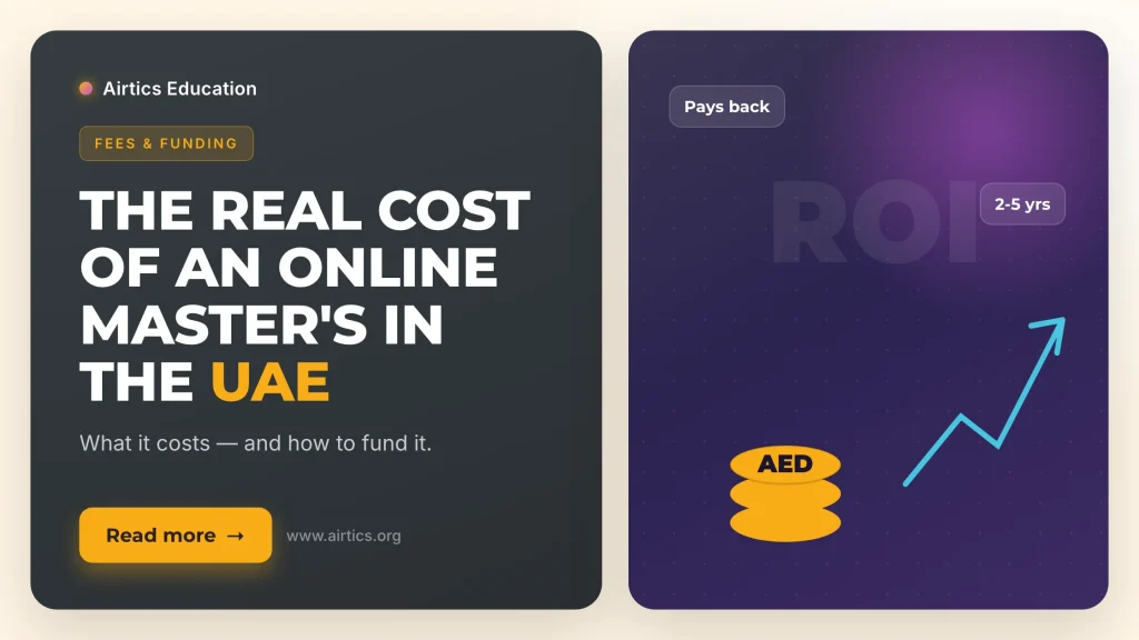 The Real Cost of an Online Master's in the UAE (and How to Fund It) - Airtics Education