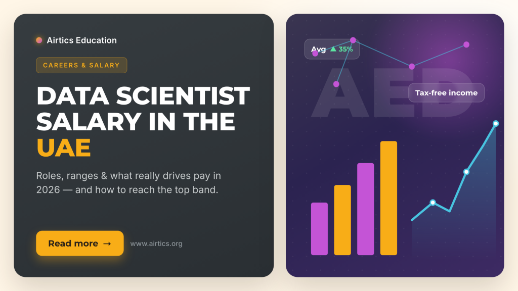 Data scientist salary in the UAE 2026 - Airtics Education blog featured image