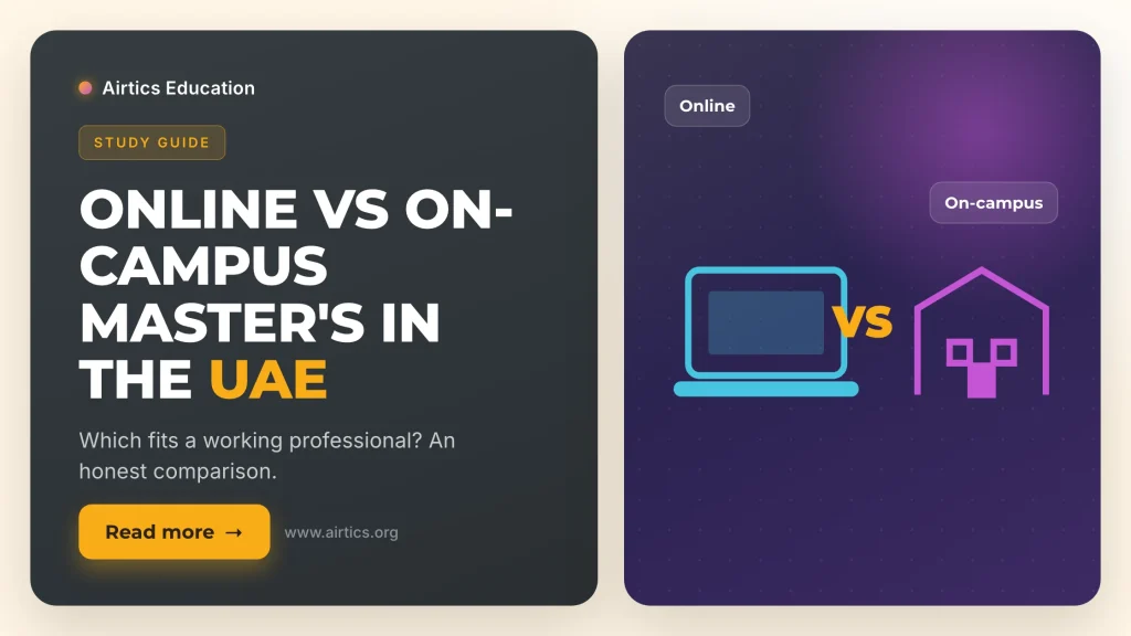 Online vs On-Campus Master's in the UAE - Airtics Education