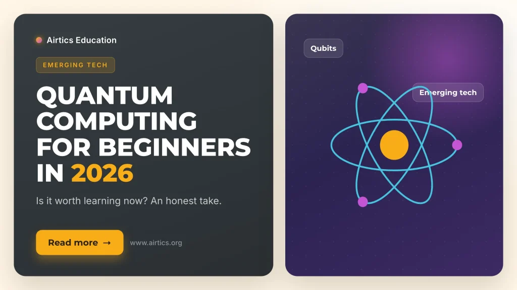 Quantum Computing for Beginners: Should You Learn It in 2026? - Airtics Education