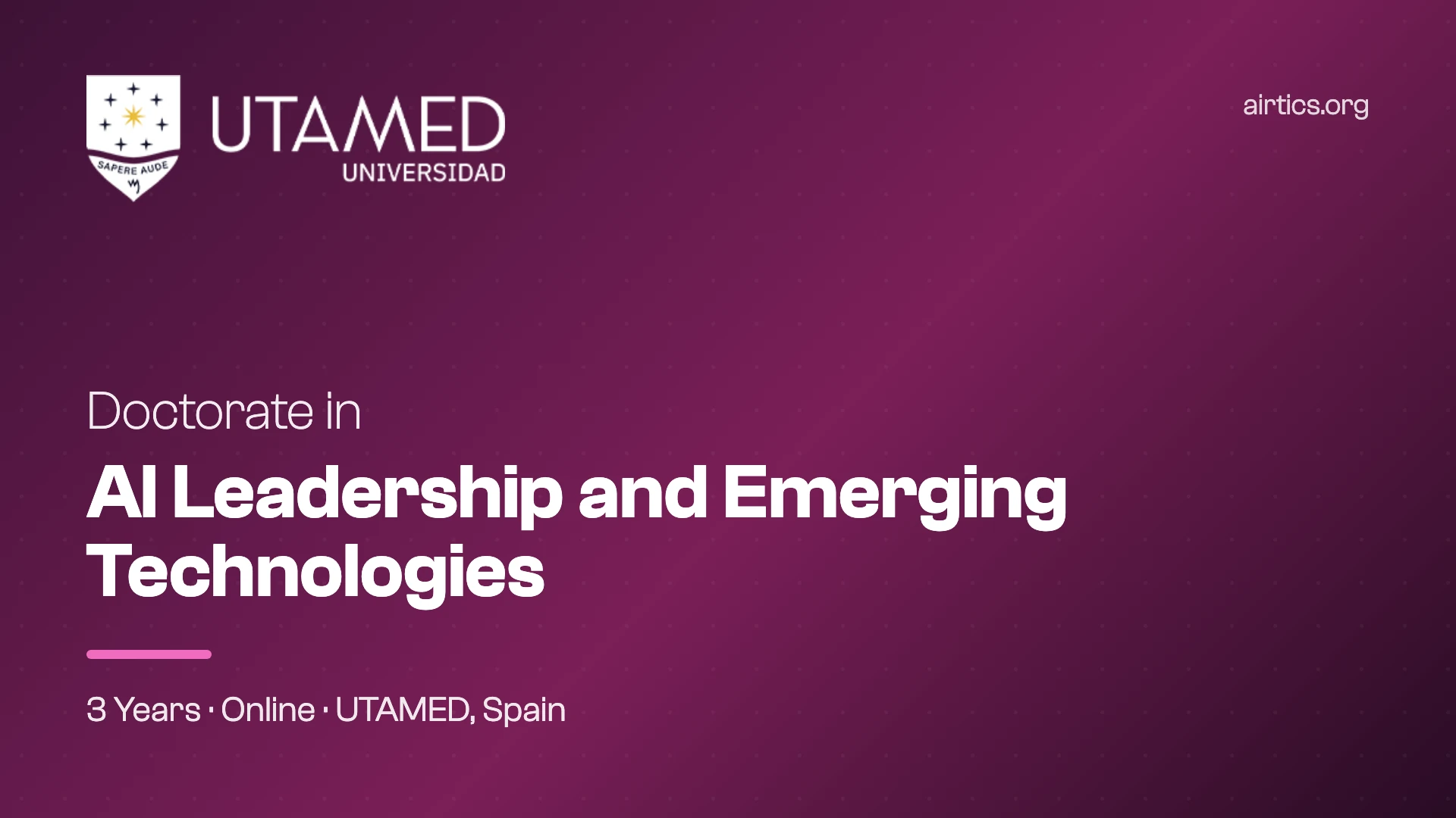 Doctorate in AI Leadership and Emerging Technologies, Airtics Education