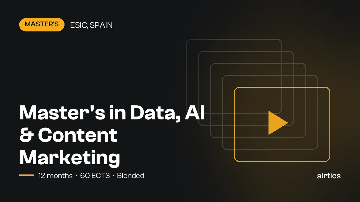 Master's in Data, AI & Content Marketing: online master’s awarded by ESIC Business & Marketing School, Spain