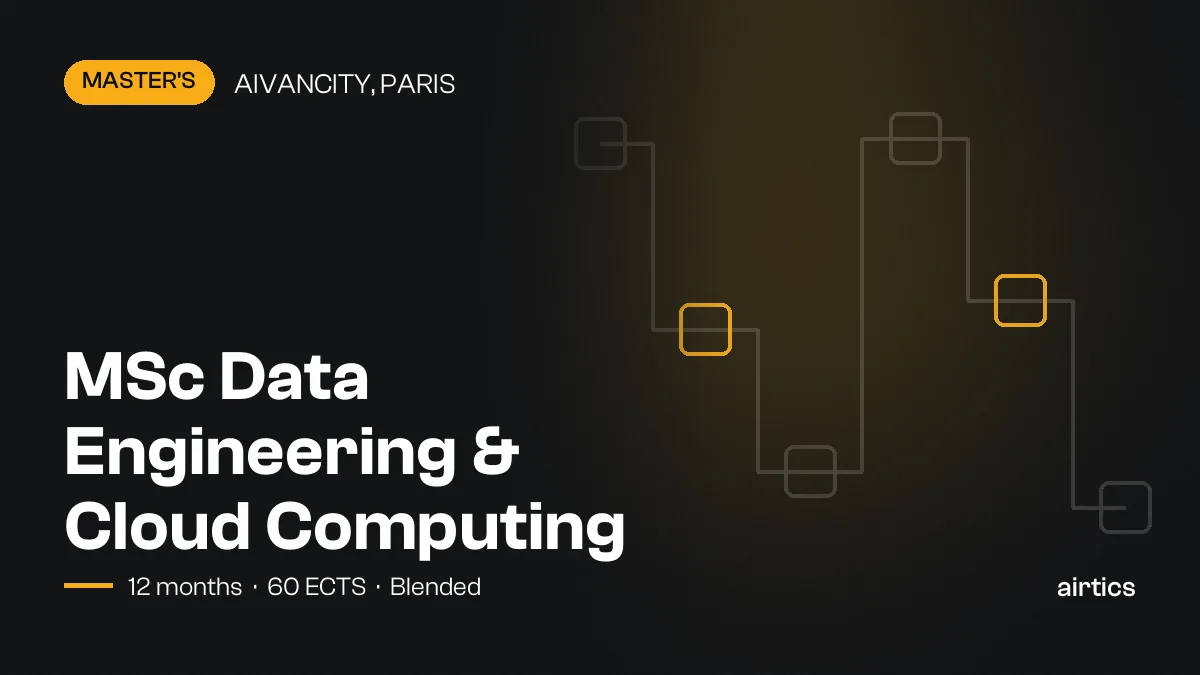 MSc Data Engineering & Cloud Computing: online master’s awarded by aivancity, Paris